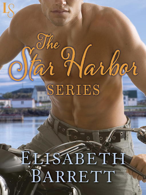 Title details for The Star Harbor Series 4-Book Bundle by Elisabeth Barrett - Available